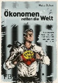 Ökonomen retten die Welt