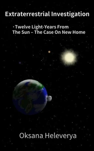 Twelve Light-Years from the Sun – The Case on New Home
