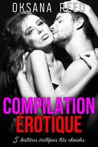 5 Histoires Erotiques // Compilation Très Chaude