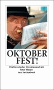 Oktoberfest! - Ein literarischer Wiesnbummel mit Peter Maigler.