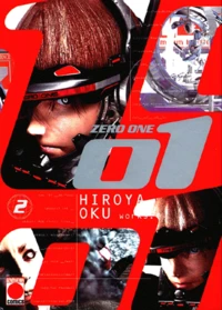 Zero One. Tome 2