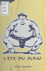 Okuba Kentaro - L'Été du sumo.