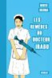 Les remèdes du docteur Irabu