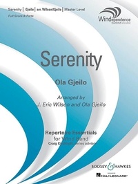 Ola Gjeilo - Windependence  : Serenity - wind band. Partition et parties..