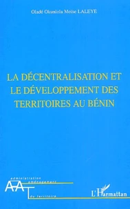 La décentralisation et le développement des territoires au Bénin