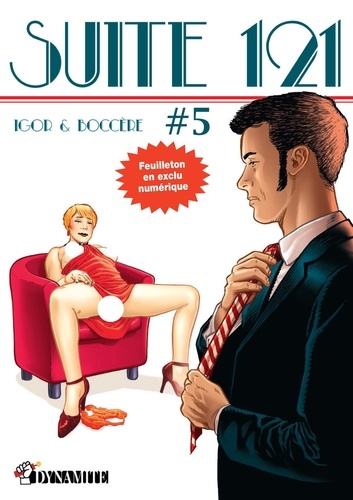 Suite 121  Suite 121 - épisode 5