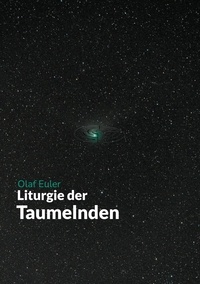 Olaf Euler - Liturgie der Taumelnden.