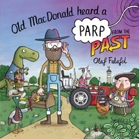 Olaf Falafel - Old MacDonald Heard a Parp from the Past.