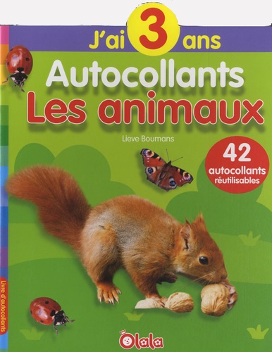  Olala Books - Les animaux - J'ai 3 ans.