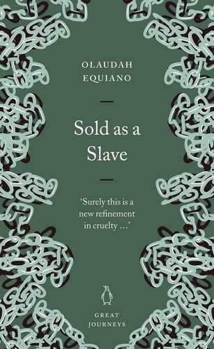 Olaudah Equiano - Sold as a Slave.