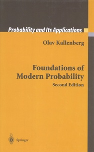 Olav Kallenberg - Foundations of Modern Probability.