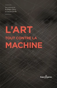 L'art tout contre la machine