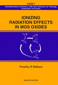 Ionizing Radiation Effects In Mos Oxides
