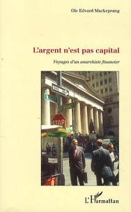 L'argent n'est pas capital