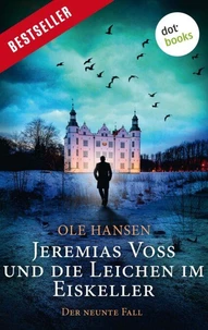 Jeremias Voss und die Leichen im Eiskeller - Der neunte Fall