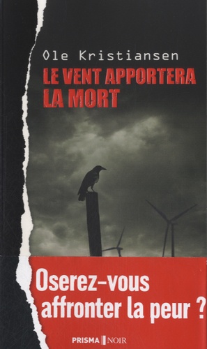 Le vent apportera la mort - Occasion