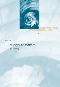 Ole Kühl - Musical Semantics - Second Printing.