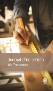 Ole Thorstensen - Journal d'un artisan.