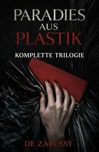 Paradies aus Plastik