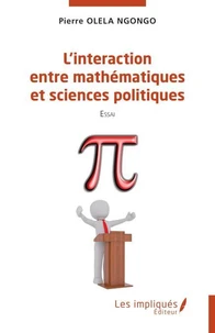 L'interaction entre mathématiques et sciences politiques