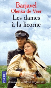 Olenka De Veer et René Barjavel - Les Dames A La Licorne.