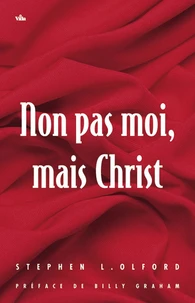 Non pas moi, mais Christ, ce n'est plus moi qui vis, c'est Christ qui vit en moi