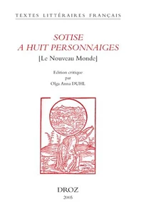La Sotise à deux personnaiges (Le Nouveau Monde)