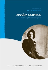 Olga Blinova - Zinaïda Guippius - Poésie et philosophie du genre.