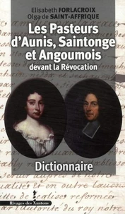 Pasteurs d'Aunis et de Saintonge devant la Révocation