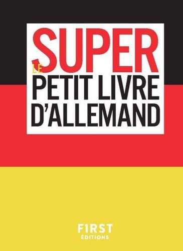 Le super petit livre d'allemand