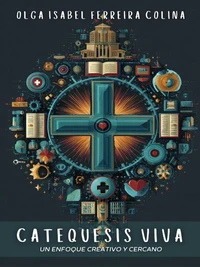 Catequesis Viva: Un Enfoque Creativo y Cercano