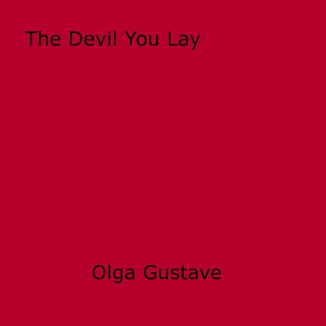 The Devil You Lay