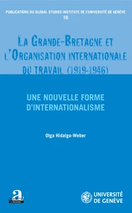 La Grande-Bretagne et l'Organisation internationale du travail (1919-1946)