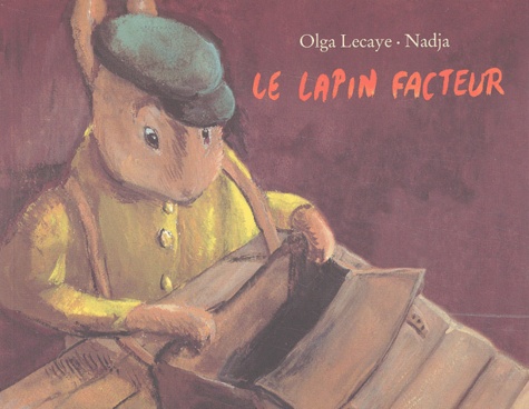 Olga Lecaye et  Nadja - Le Lapin Facteur.