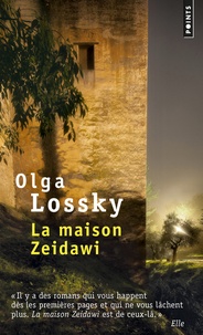 Olga Lossky - La maison Zeidawi.