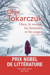 Liens de téléchargement de livres en ligne Dieu, le temps, les hommes et les anges par Olga Tokarczuk in French 