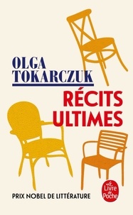 Olga Tokarczuk - Récits ultimes.