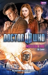Oli Smith - Doctor Who: Nuclear Time.