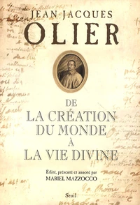 De La Création du monde à La Vie divine