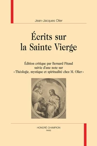 Ecrits sur la Sainte Vierge