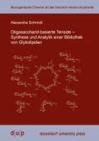 Oligosaccharid-basierte Tenside - Synthese und Analytik einer Bibliothek von Glykolipiden.