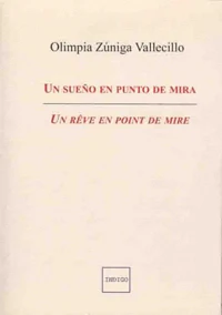 Un rêve en point de mire