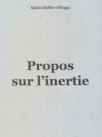 Propos sur l'inertie