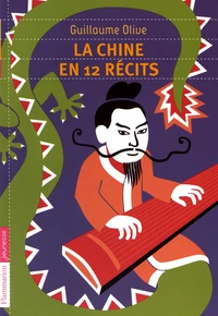 La Chine en 12 récits
