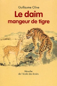Le daim mangeur de tigre