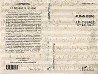 Alban Berg, le tissage et le sens