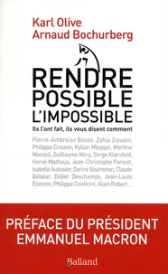 Rendre possible l'impossible !