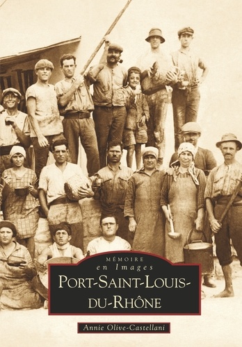 Port Saint Louis du Rhône