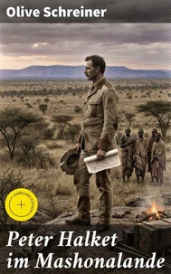 Peter Halket im Mashonalande