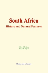 Olive Schreiner et James B. Bryce - South Africa - History and Natural Features.